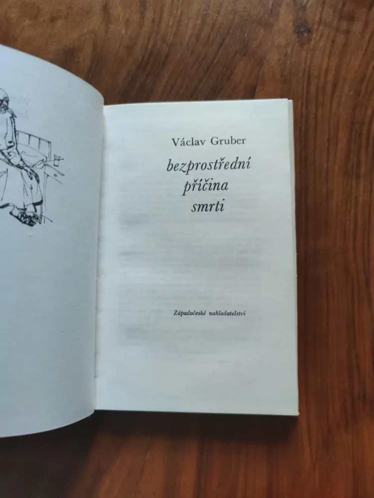 VÁCLAV GRUBER - Bezprostřední příčina smrti