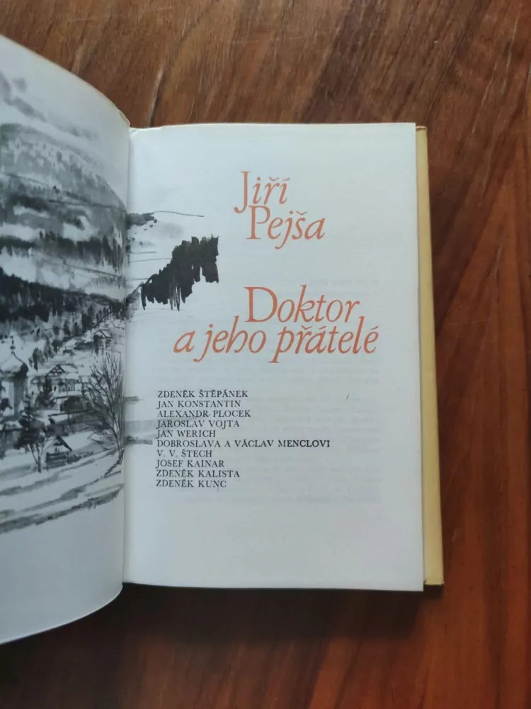 JIŘÍ PEJŠA - Doktor a jeho přátelé