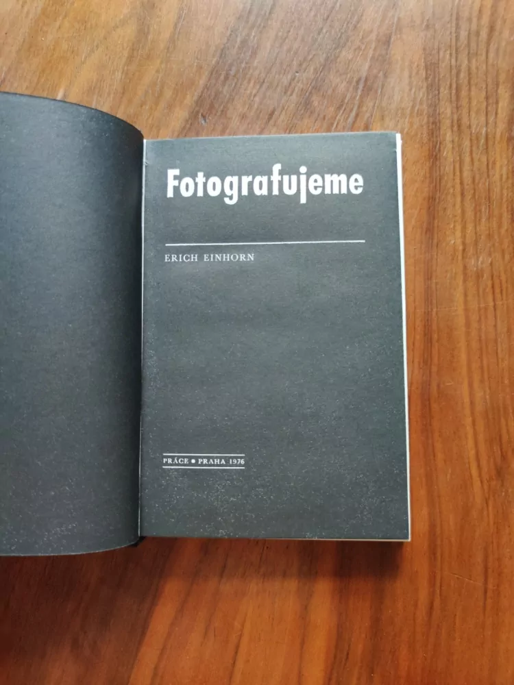 ERICH EINHORN - Fotografujeme