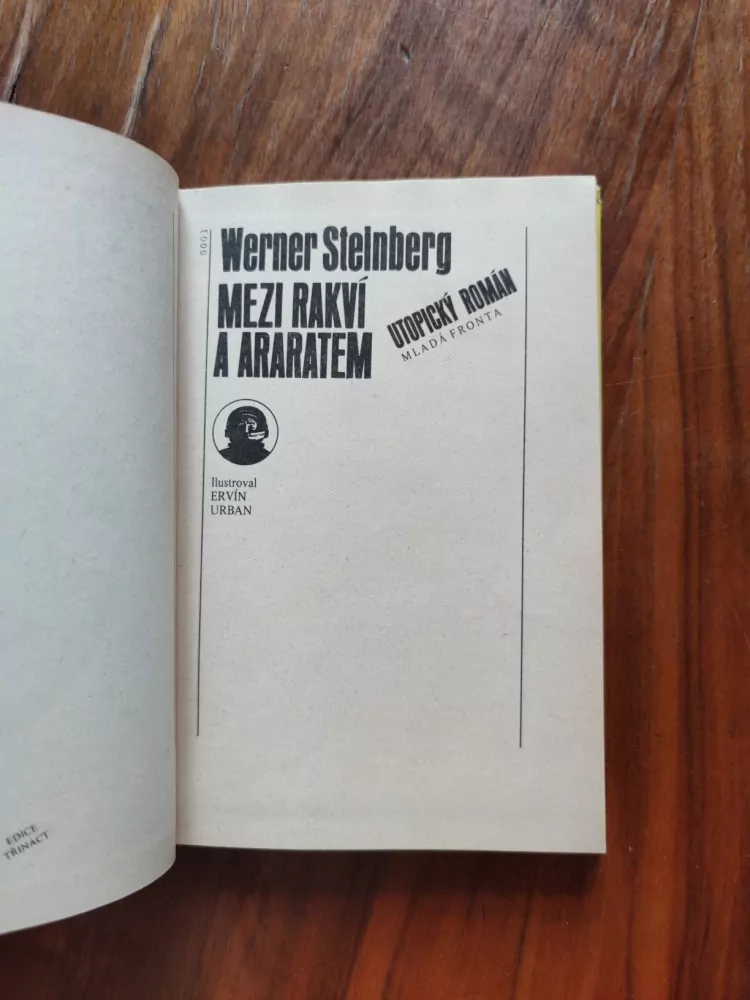 WERNER STEINBERG - Mezi rakví a Araratem