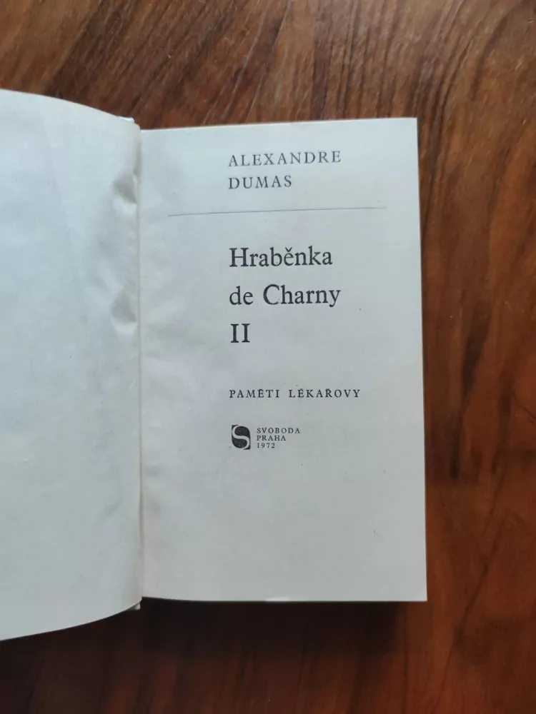 ALEXANDRE DUMAS - Hraběnka de Charny II - Paměti lékařovy