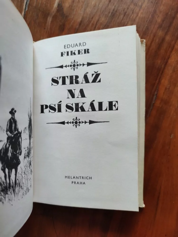 EDUARD FIKER - Stráž na Psí skále