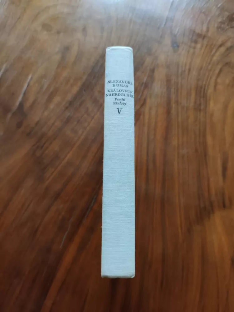 ALEXANDRE DUMAS - Královnin náhrdelník I. – Paměti lékařovy V