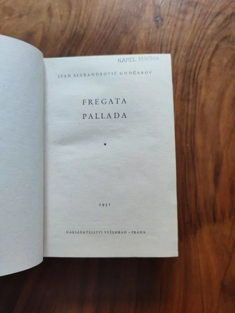 IVAN ALEXANDROVIČ GONČAROV - Fregata Pallada