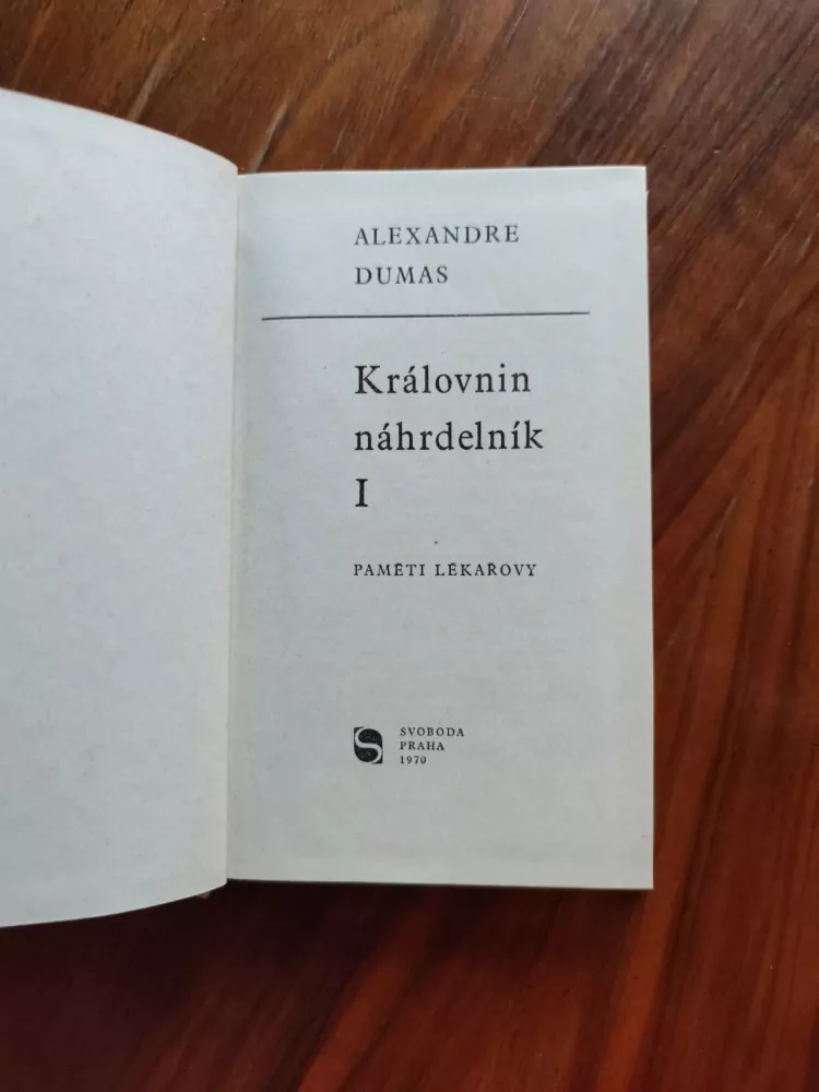 ALEXANDRE DUMAS - Královnin náhrdelník I. – Paměti lékařovy V