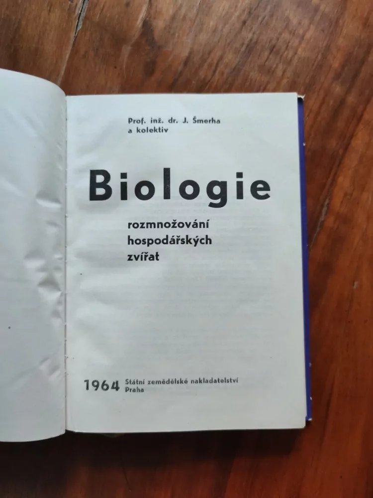JOSEF ŠMERHA - Biologie - rozmnožování hospodářských zvířat