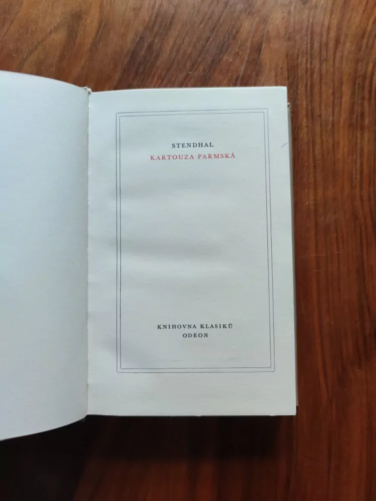 STENDHAL - Kartouza parmská