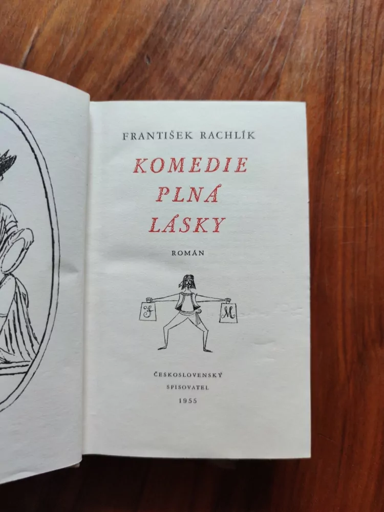 FRANTIŠEK RACHLÍK - Komedie plná lásky 