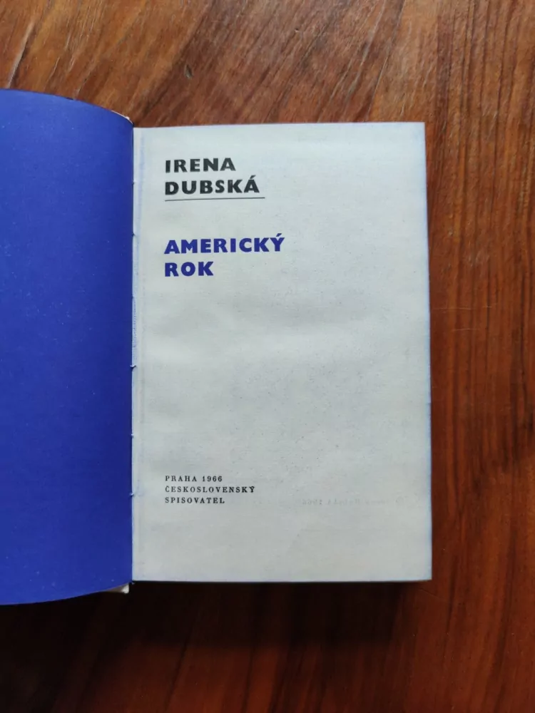 IRENA DUBSKÁ - Americký rok
