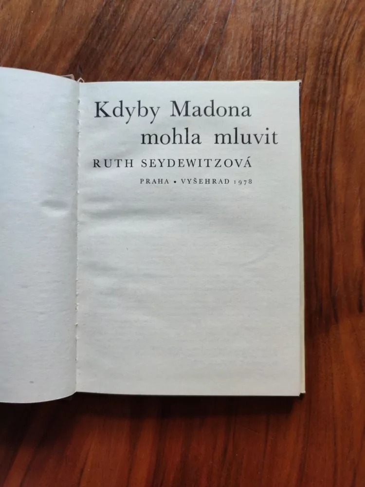 RUTH SEYDEWITZ - Kdyby Madona mohla mluvit