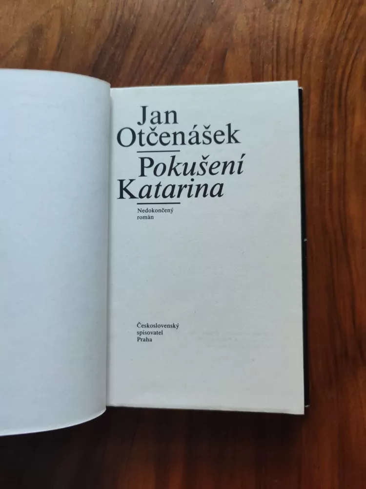 JAN OTČENÁŠEK - Pokušení Katarina