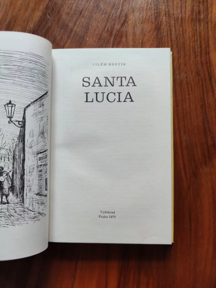 VILÉM MRŠTÍK - Santa Lucia