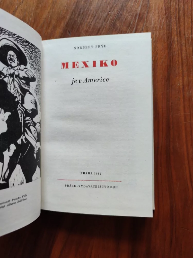 NORBERT FRÝD - Mexiko je v Americe