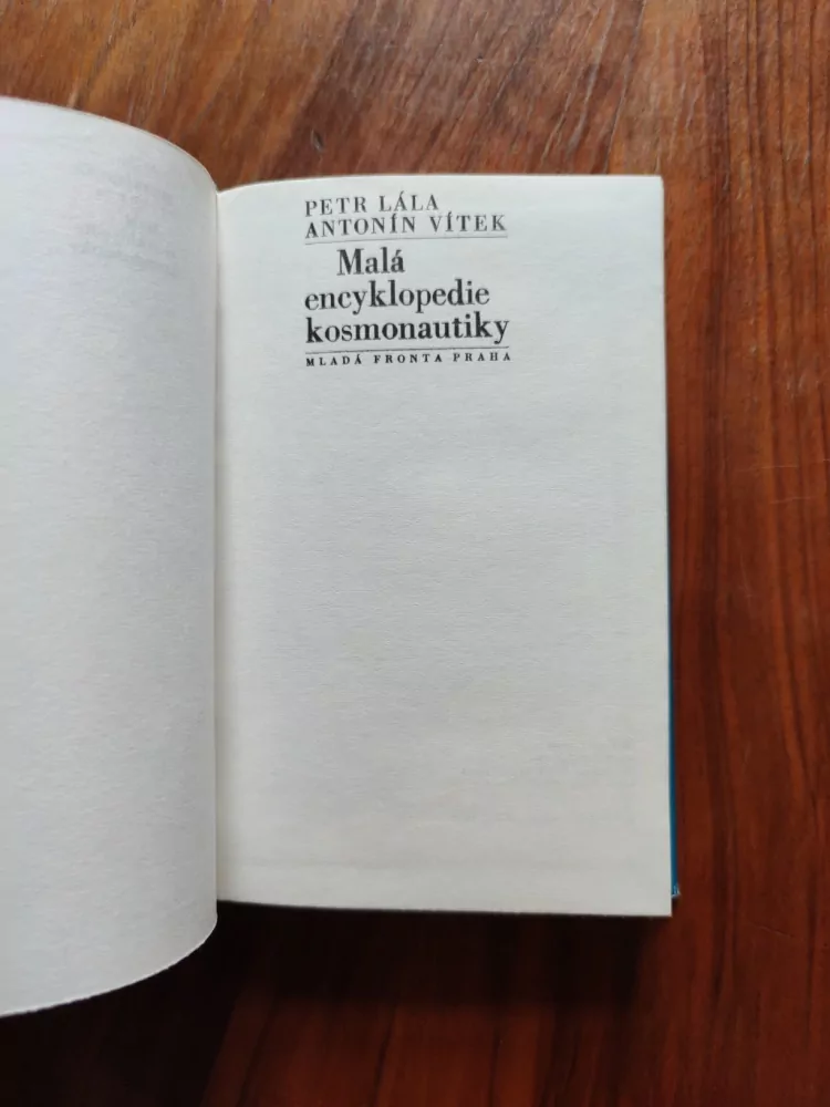 PETR LÁLA, ANTONÍN VÍTEK - Malá encyklopedie kosmonautiky