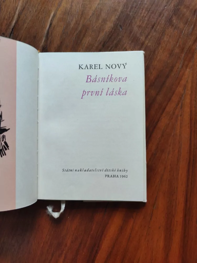 KAREL NOVÝ - Básníkova první láska