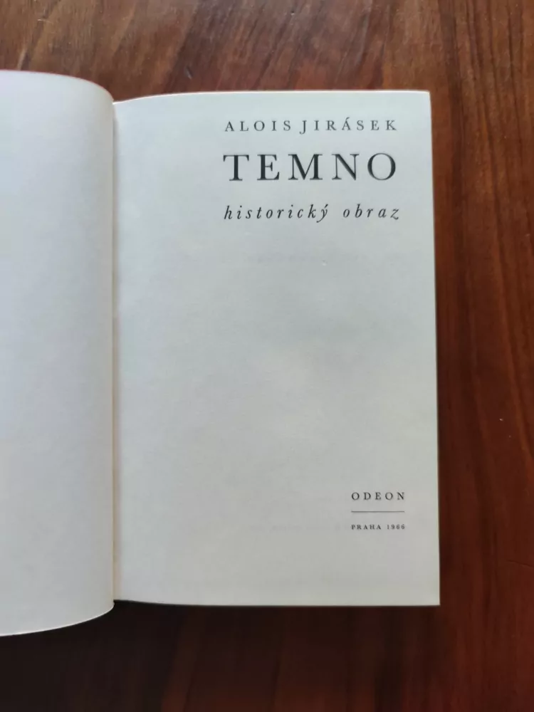 ALOIS JIRÁSEK - Temno