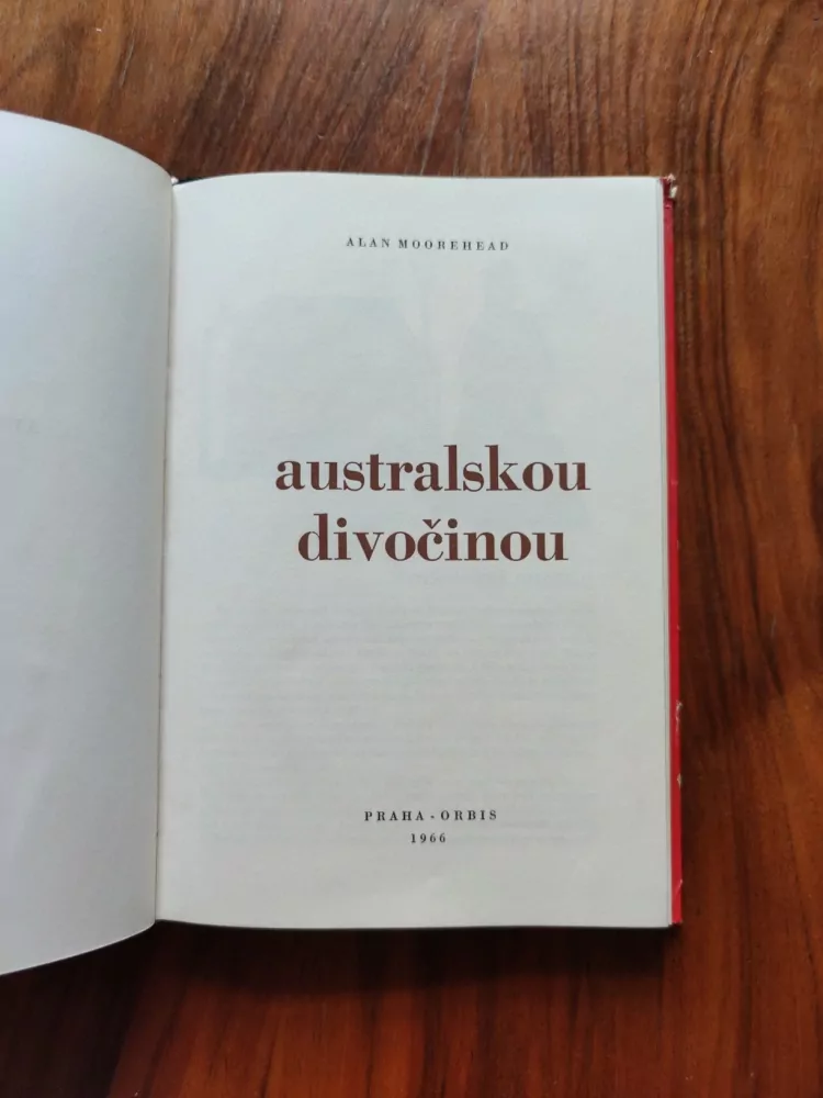 ALAN MOOREHEAD - Australskou divočinou