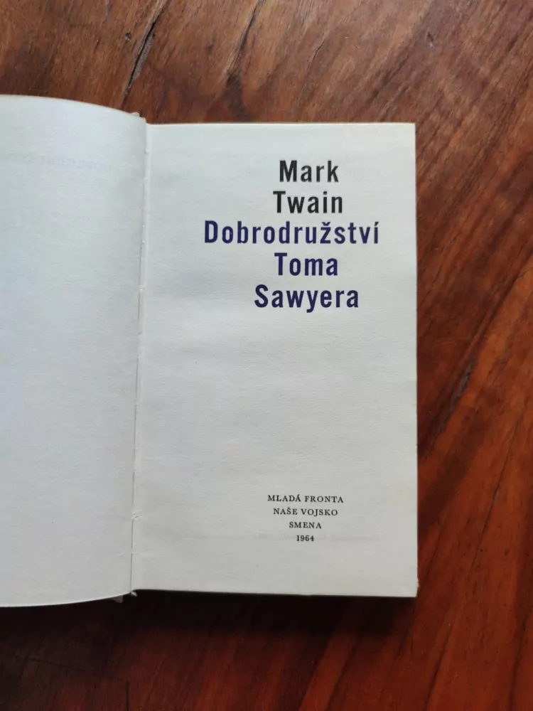MARK TWAIN - Dobrodružství Toma Sawyera