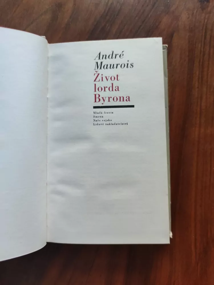ANDRÉ MAUROIS - Život lorda Byrona
