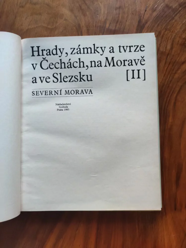 Hrady, zámky a tvrze v Čechách, na Moravě a ve Slezsku - Severní Morava