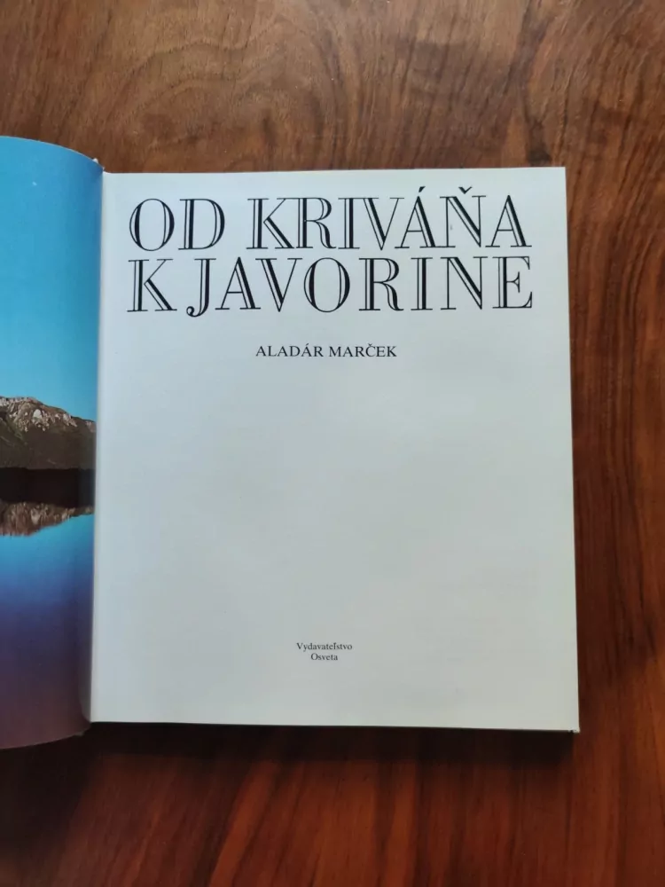 ALADÁR MARČEK - Od Kriváňa k Javorine