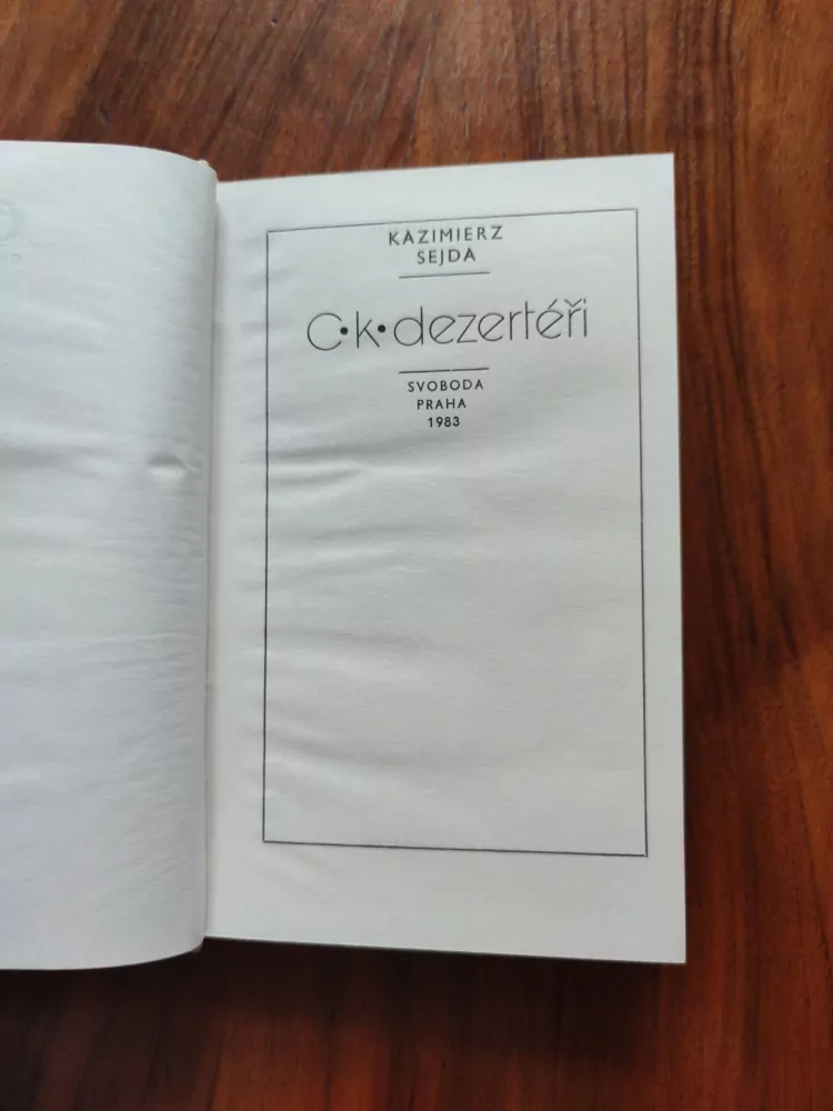 KAZIMIERZ SEJDA - C.k. dezertéři