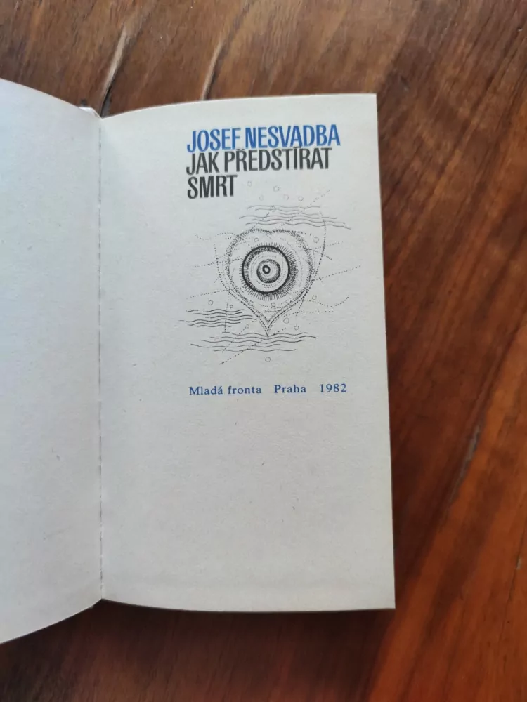 JOSEF NESVADBA - Jak předstírat smrt