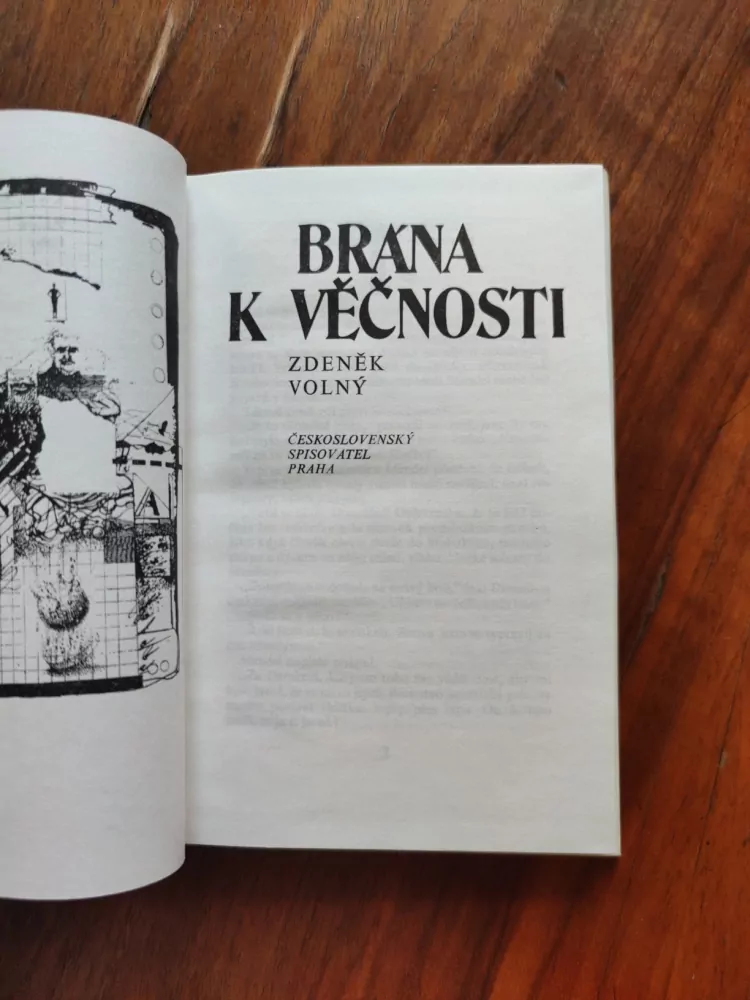 ZDENĚK VOLNÝ - Brána k věčnosti