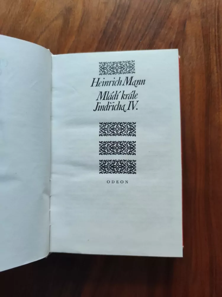 HEINRICH MANN - Mládí krále Jindřicha IV.