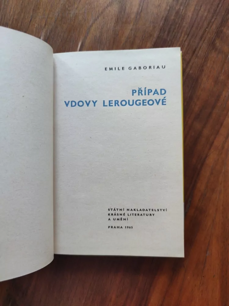 ÉMILE GABORIAU - Případ vdovy Lerougeové