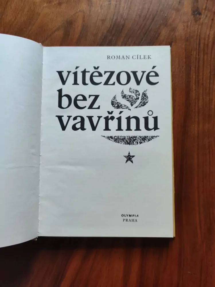 ROMAN CÍLEK - Vítězové bez vavřínů