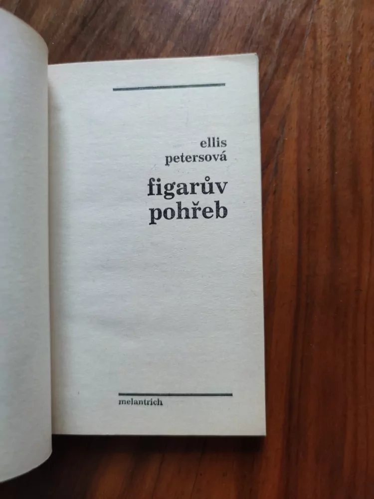 ELLIS PETERS - Figarův pohřeb