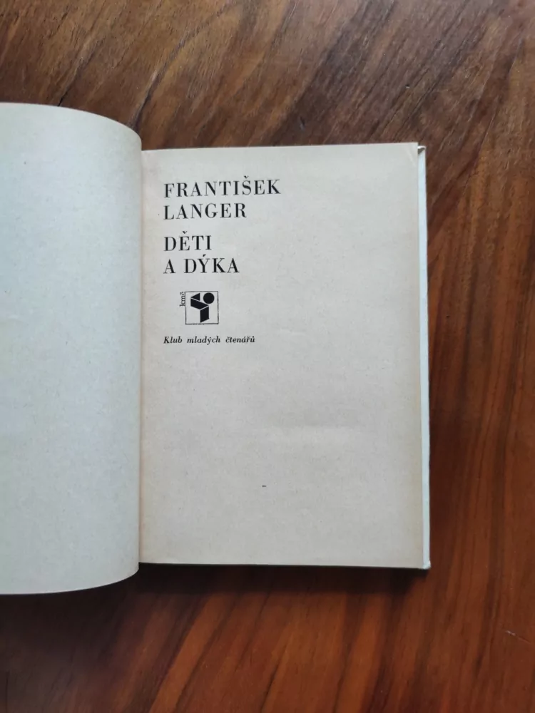 FRANTIŠEK LANGER - Děti a dýka