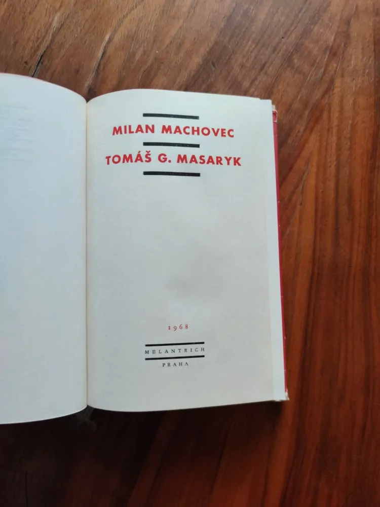 MILAN MACHOVEC - Tomáš G. Masaryk