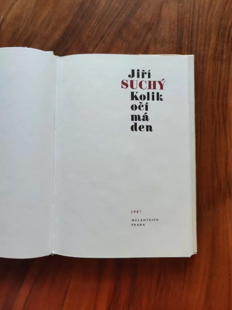 JIŘÍ SUCHÝ - Kolik očí má den