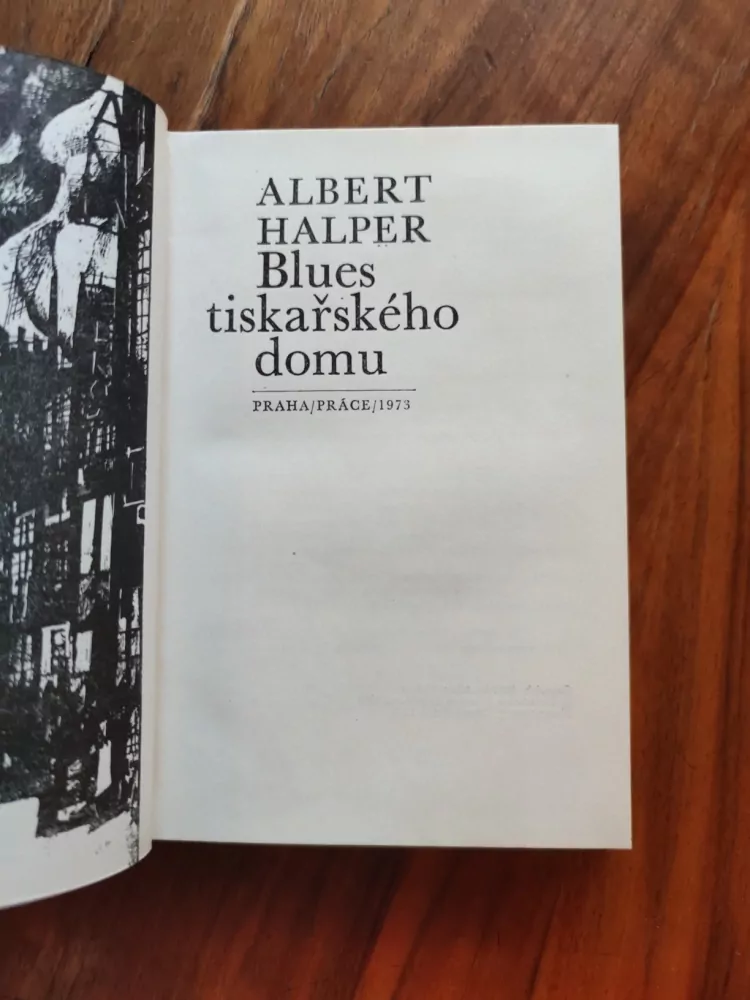 ALBERT HALPER - Blues tiskařského domu