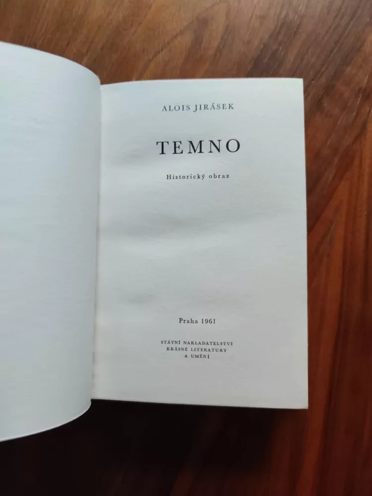 ALOIS JIRÁSEK - Temno