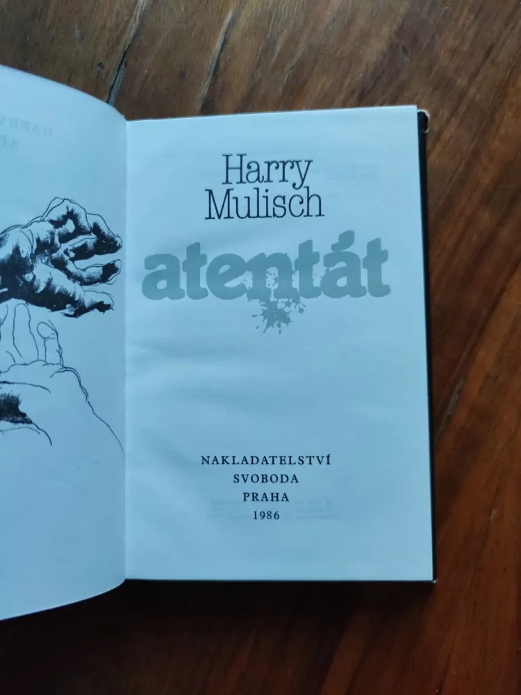 HARRY MULISCH - Atentát