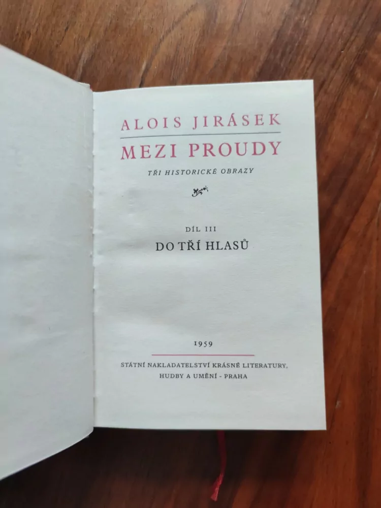 ALOIS JIRÁSEK - Mezi proudy III. díl