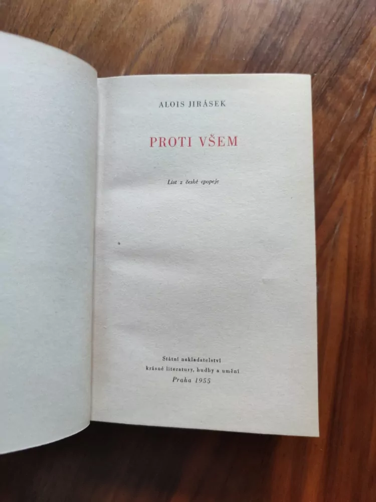 ALOIS JIRÁSEK - Proti všem
