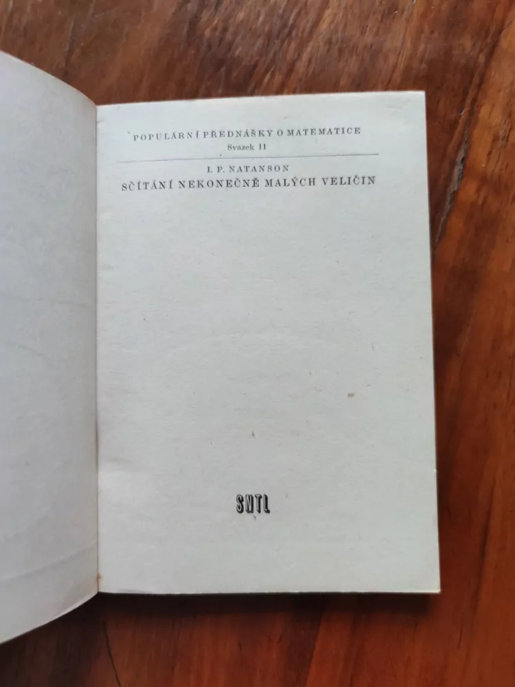 ISIDOR PAVLOVIČ NATANSON - Sčítání nekonečně malých veličin