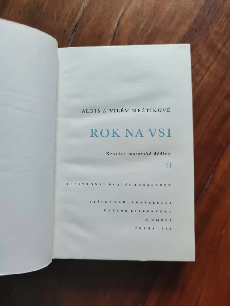 ALOIS MRŠTÍK, VILÉM MRŠTÍK - Rok na vsi II.