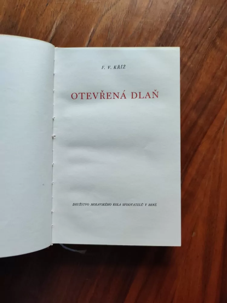 FRANTIŠEK VÁCLAV KŘÍŽ - Otevřená dlaň