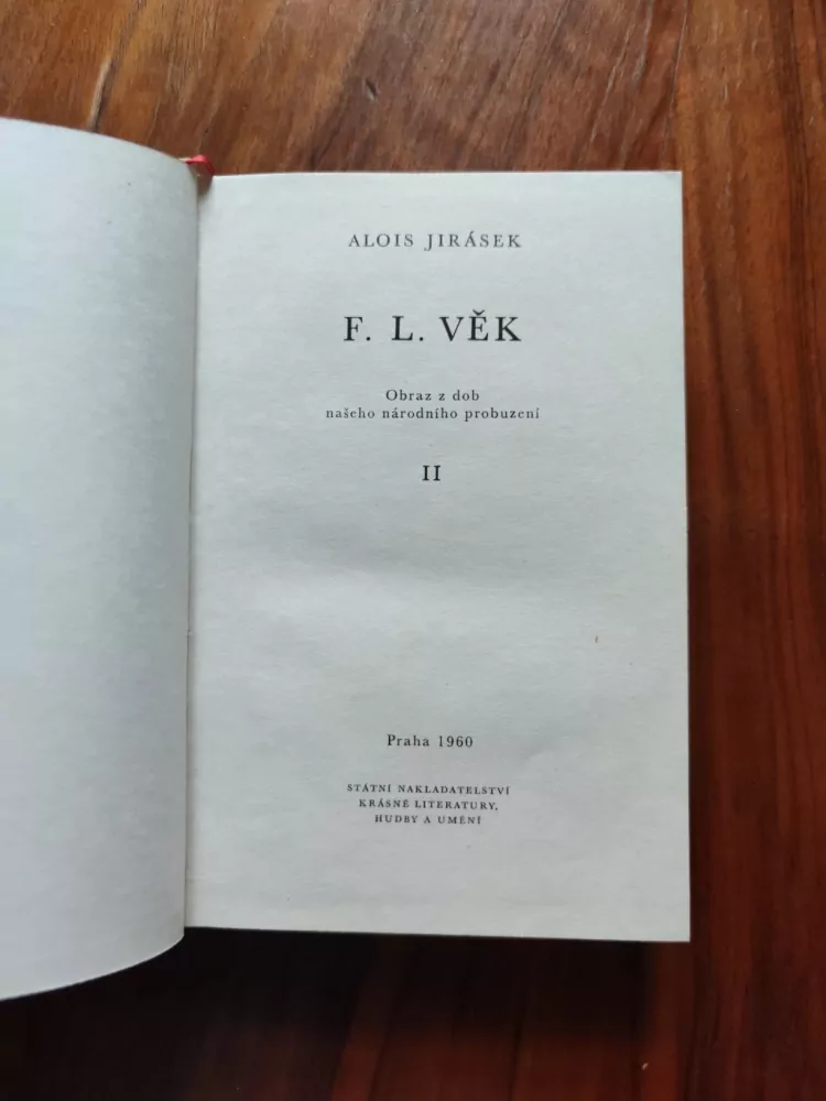 ALOIS JIRÁSEK - F. L. VĚK – II. díl