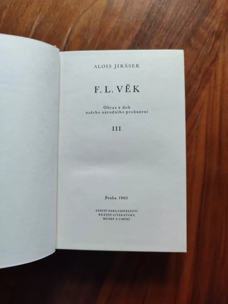 ALOIS JIRÁSEK - F. L. VĚK – III. díl