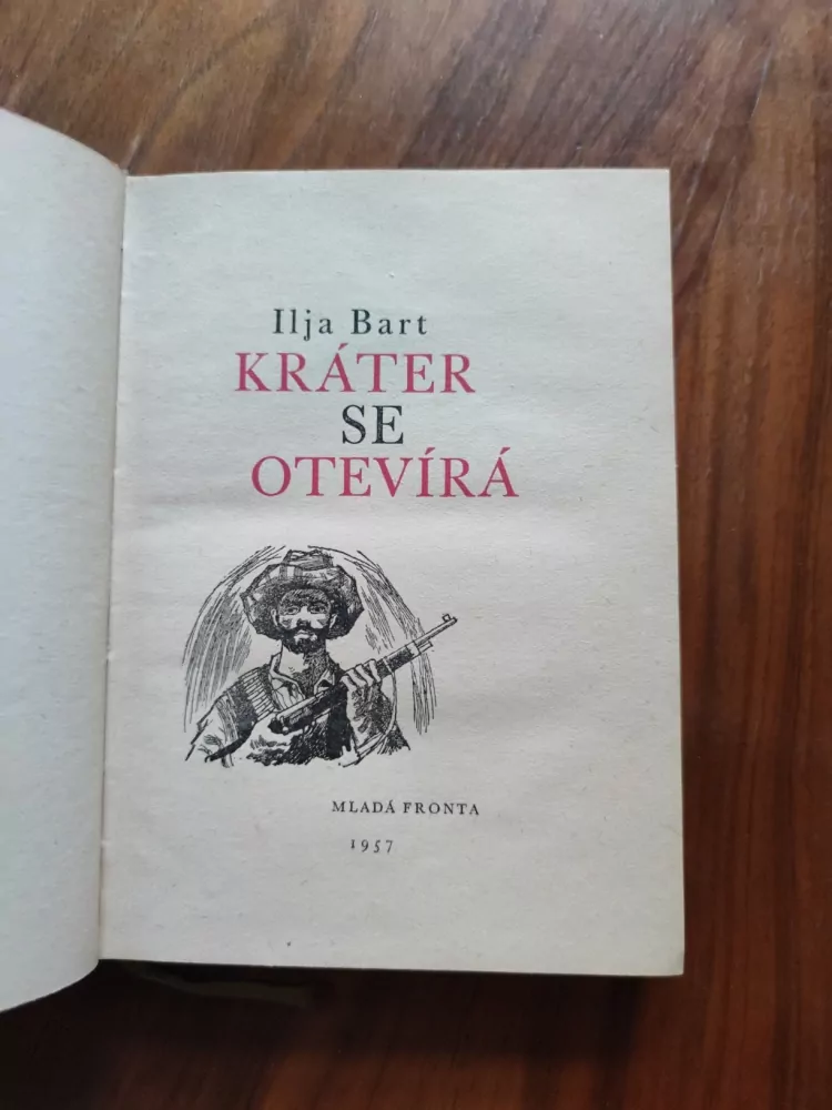 ILJA BART - Kráter se otevírá