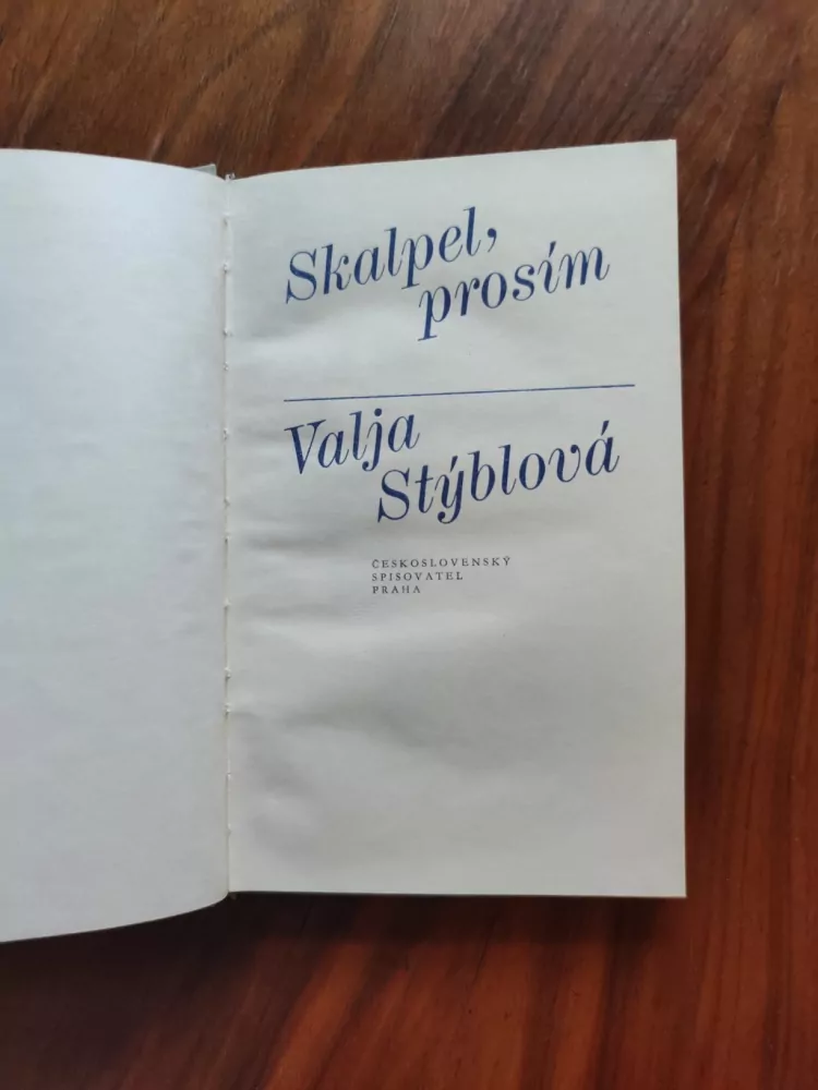 VALJA STÝBLOVÁ - Skalpel, prosím