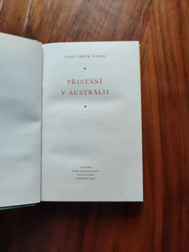 EGON ERVÍN KISCH - Přistání v Austrálii
