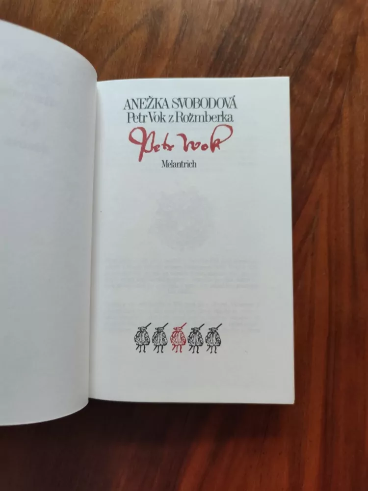 ANEŽKA SVOBODOVÁ - Petr Vok z Rožmberka
