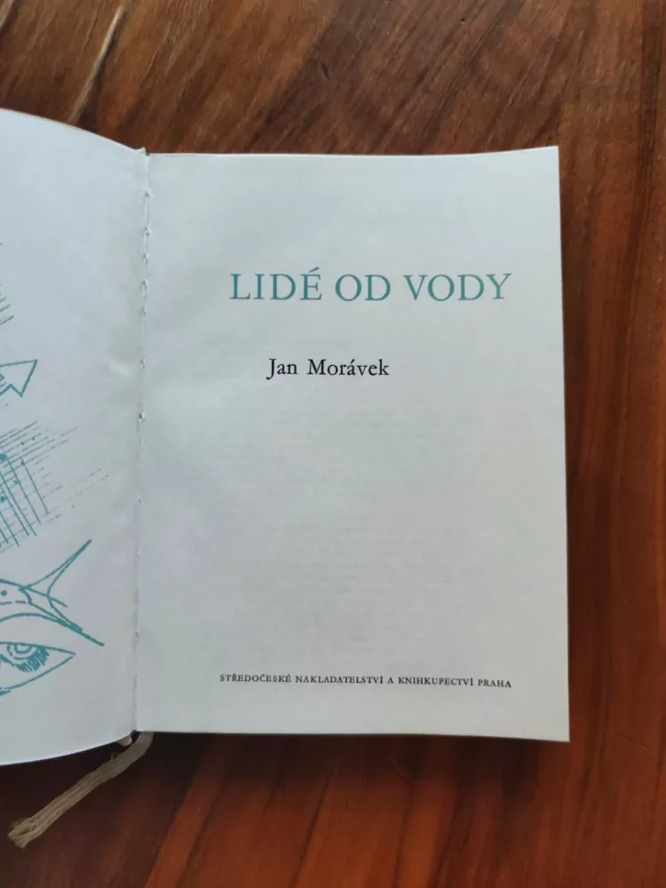 JAN MORÁVEK - Lidé od vody